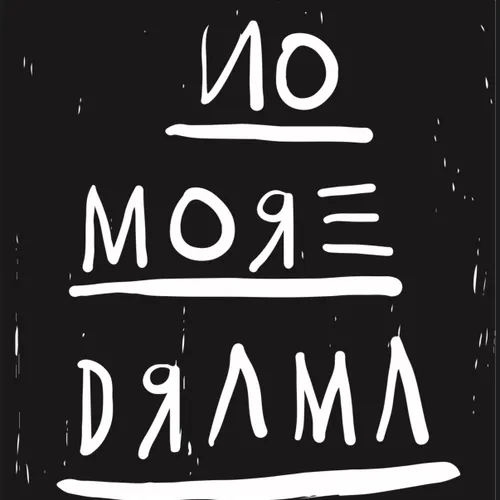 NO MORE DRAMA BLACK en Negro - Láminas, Uruguay | Mara Estudio