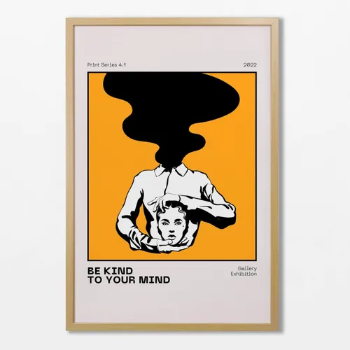 Be Kind To Your Mind - Láminas, Uruguay | La Cuadrería