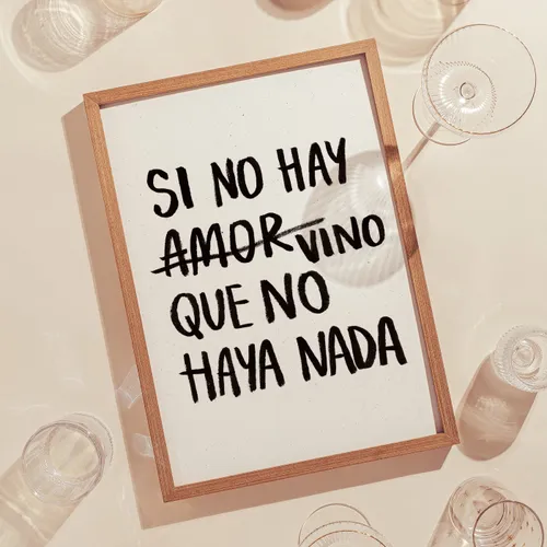 Si no lo sentís, no lo entendés - Cuadro Si no hay Vino en Blanco - Láminas, Uruguay | Kiosko de Mar